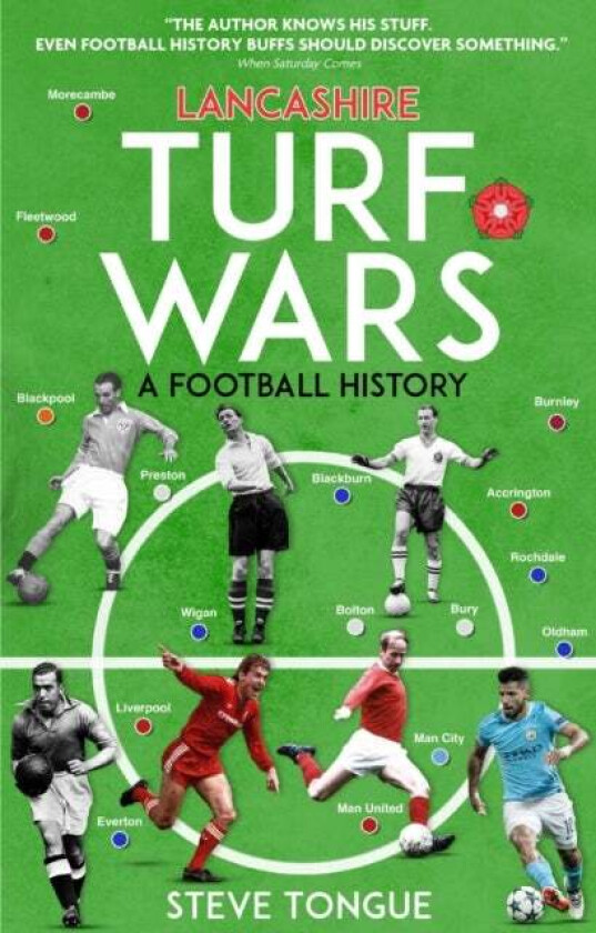 Lancashire Turf Wars av Steve Tongue