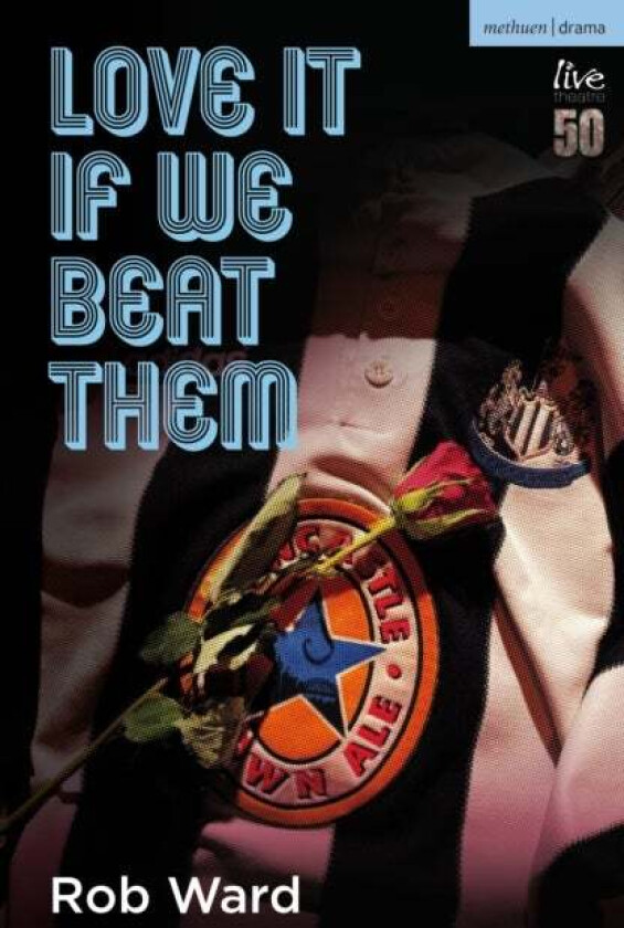 Love It If We Beat Them av Rob Ward