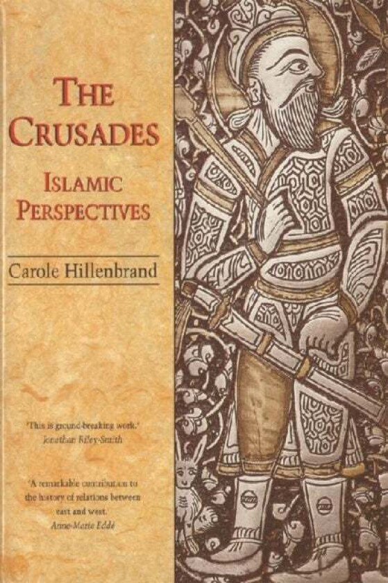 The Crusades av Carole Hillenbrand