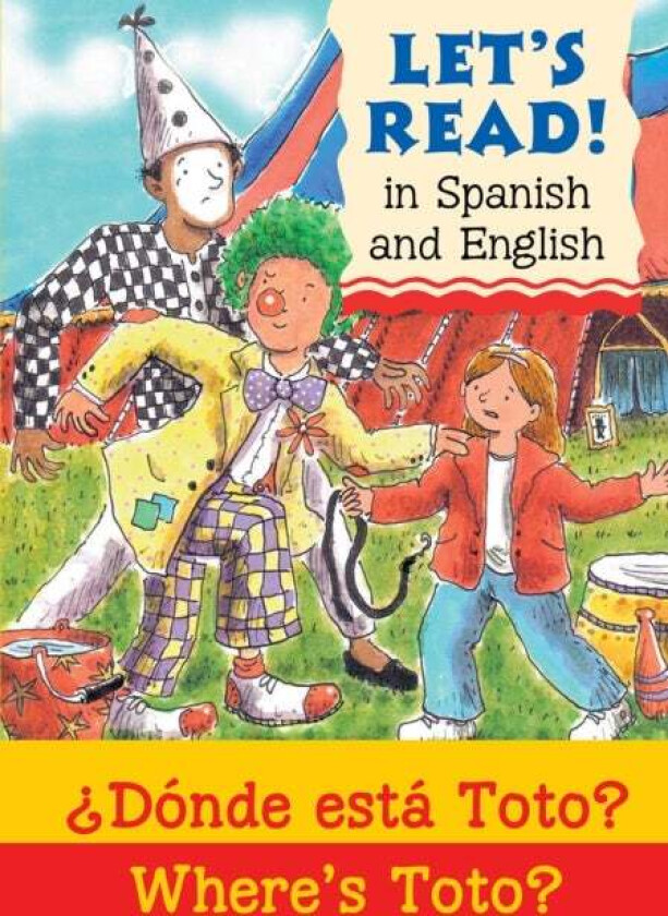 Where's Toto?/?Donde esta Toto? av Elizabeth Laird