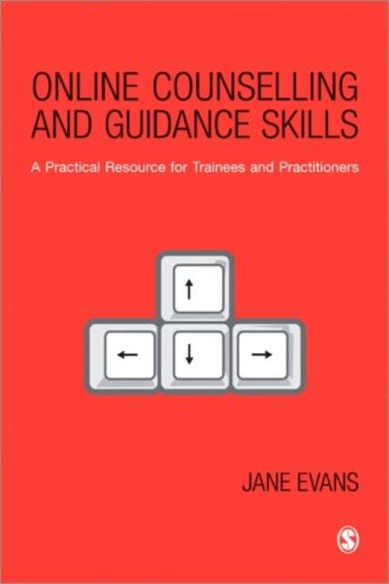 Online Counselling and Guidance Skills av Jane Evans