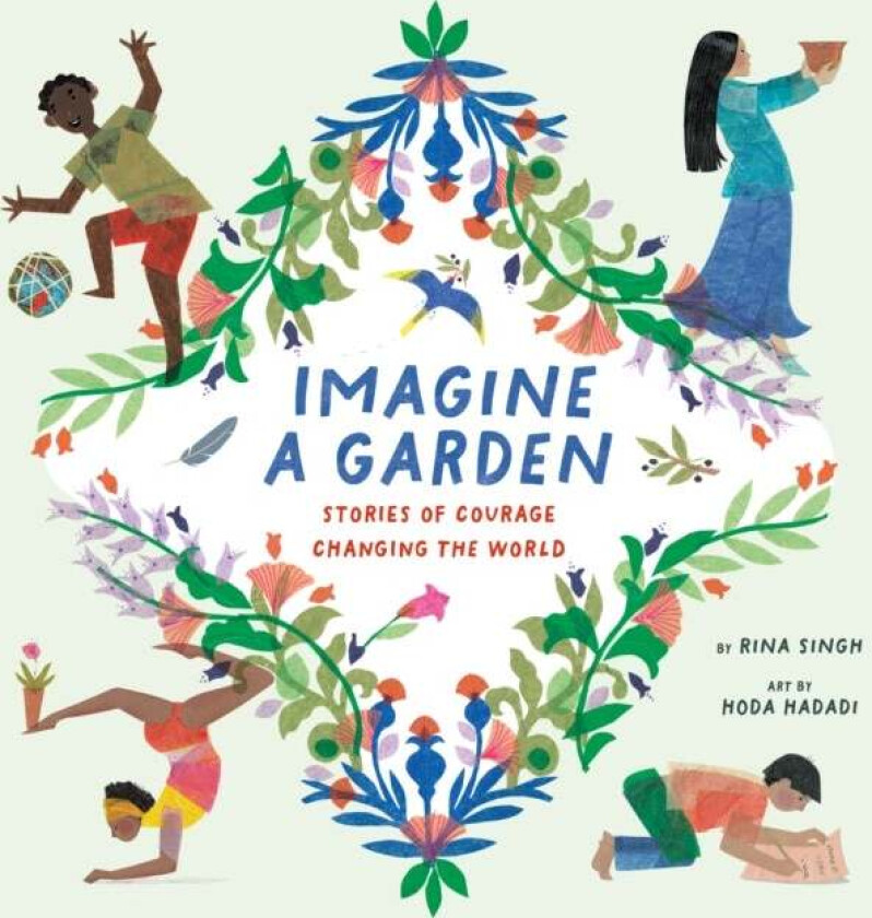 Imagine a Garden av Rina Singh