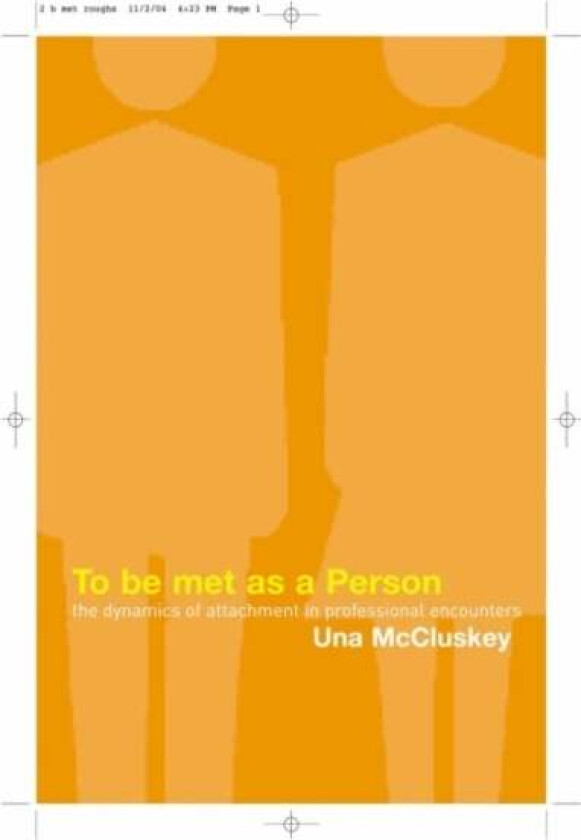 To Be Met as a Person av Una McCluskey