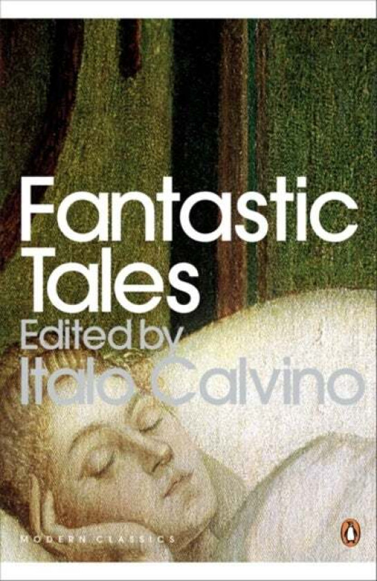 Fantastic Tales av Italo Calvino