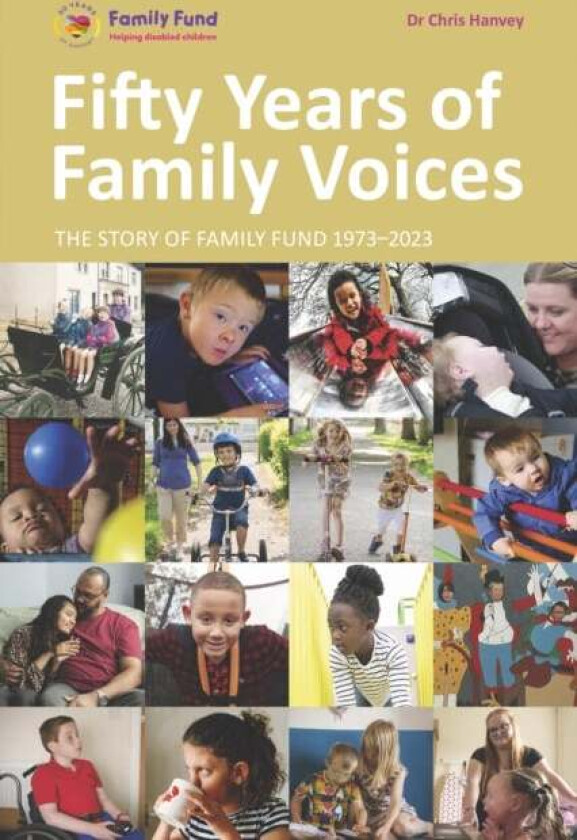 Fifty Years of Family Voices av Family Fund