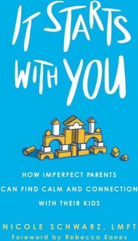 It Starts with You av Nicole Schwarz