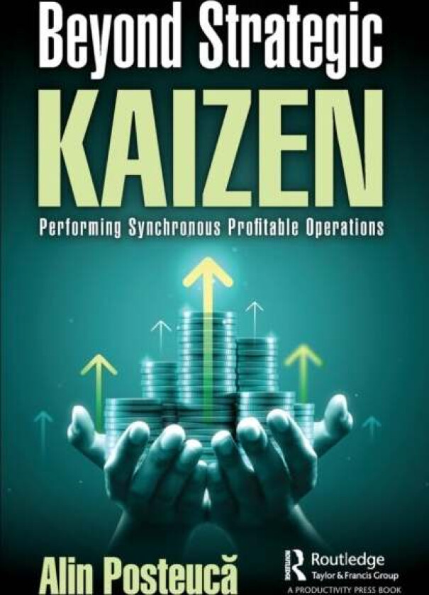 Beyond Strategic Kaizen av Alin Posteuca