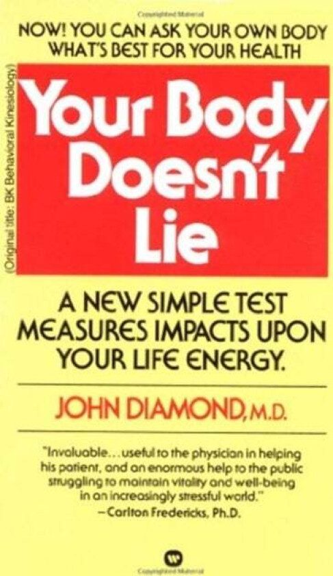 Your Body Doesn't Lie av Dr. John Diamond