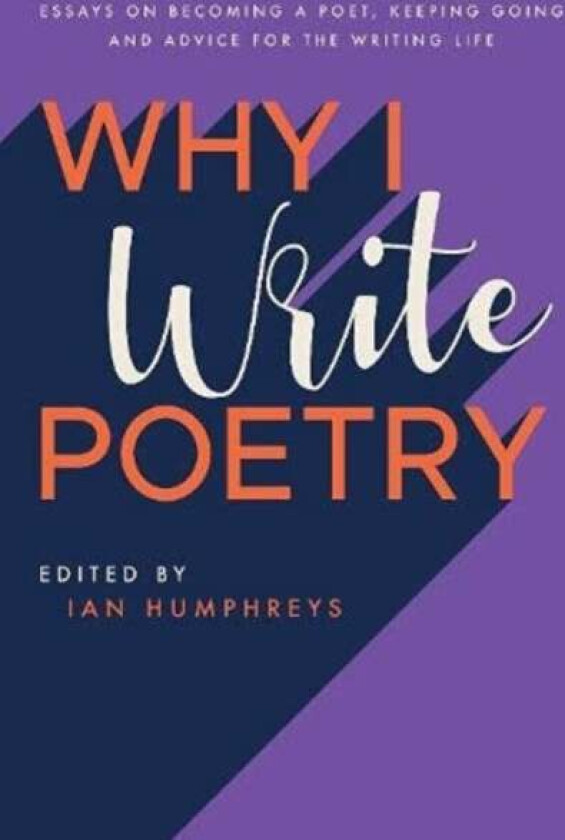 Why I Write Poetry