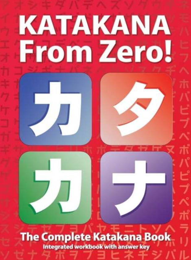 Katakana From Zero! av George Trombley