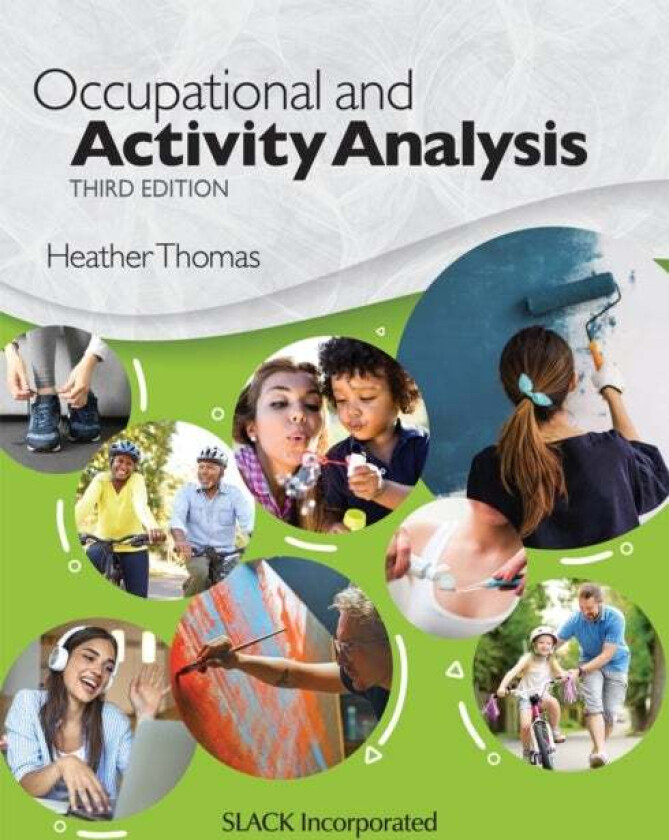 Occupational and Activity Analysis av Heather Thomas