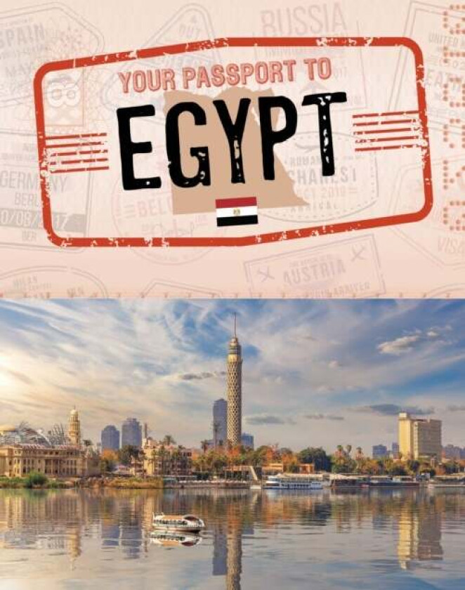 Your Passport to Egypt av Golriz Golkar