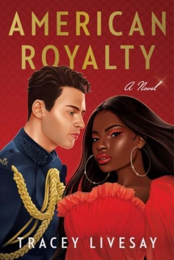 American Royalty av Tracey Livesay