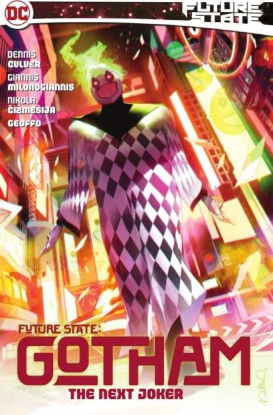 Future State: Gotham Vol. 2 av Dennis Culver, Giannis Milonogiannis