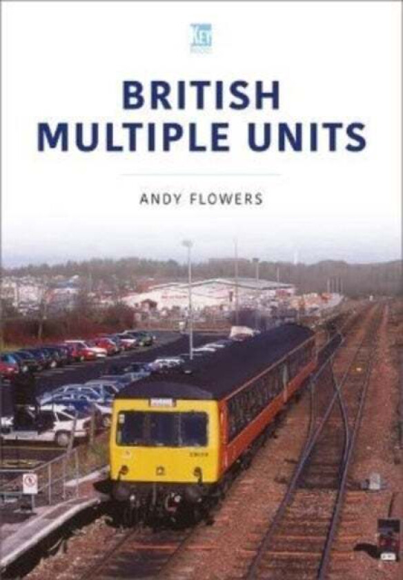 British Multiple Units av Andy Flowers