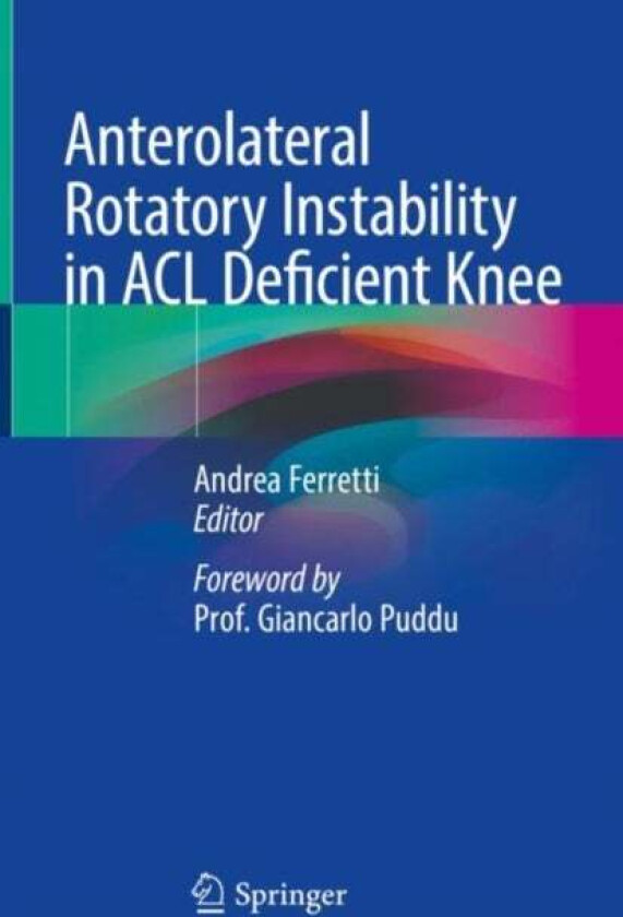 Anterolateral Rotatory Instability in ACL Deficient Knee