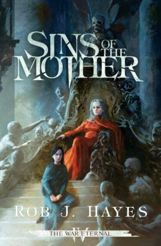Sins of the Mother av Rob J Hayes