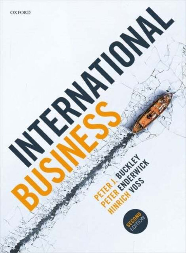 International Business av Peter Buckley, Peter Enderwick, Hinrich Voss