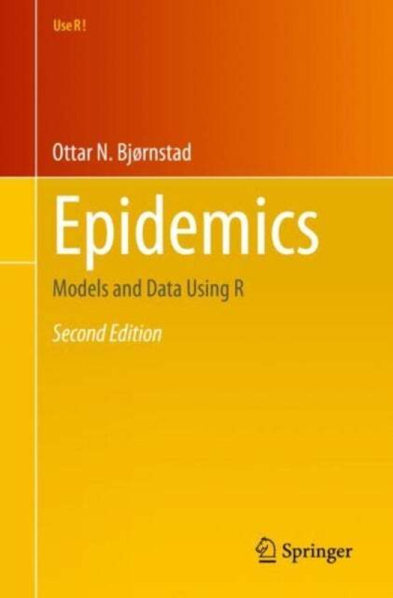 Epidemics av Ottar N. Bjørnstad