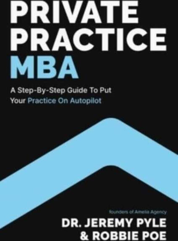 Private Practice MBA av Jeremy Pyle, Robbie Poe