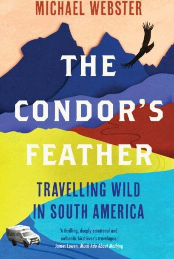The Condor's Feather av Michael Webster
