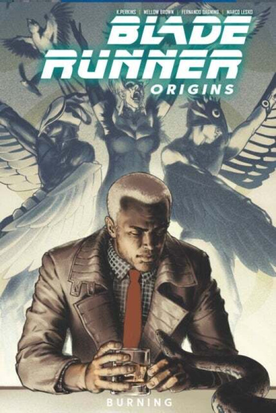 Blade Runner: Origins Vol. 3: Burning av K Perkins, Mellow Brown