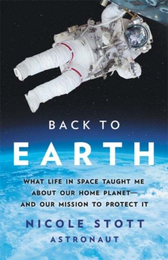 Back to Earth av Nicole Stott