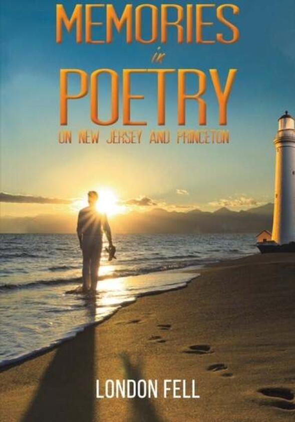 Memories in Poetry av London Fell