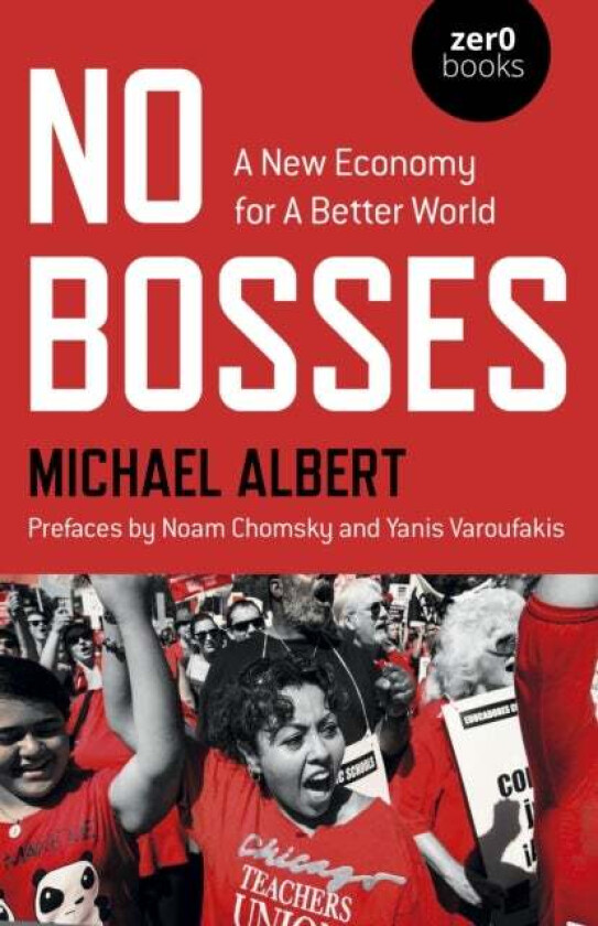 No Bosses av Michael Albert