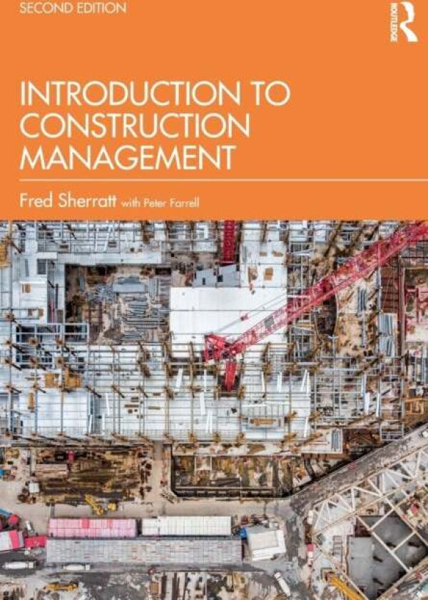 Introduction to Construction Management av Fred Sherratt