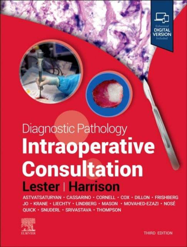Diagnostic Pathology: Intraoperative Consultation av Susan C. (Associate Pathologist Former Chief of Breast Pathology Services Brigham and Women'