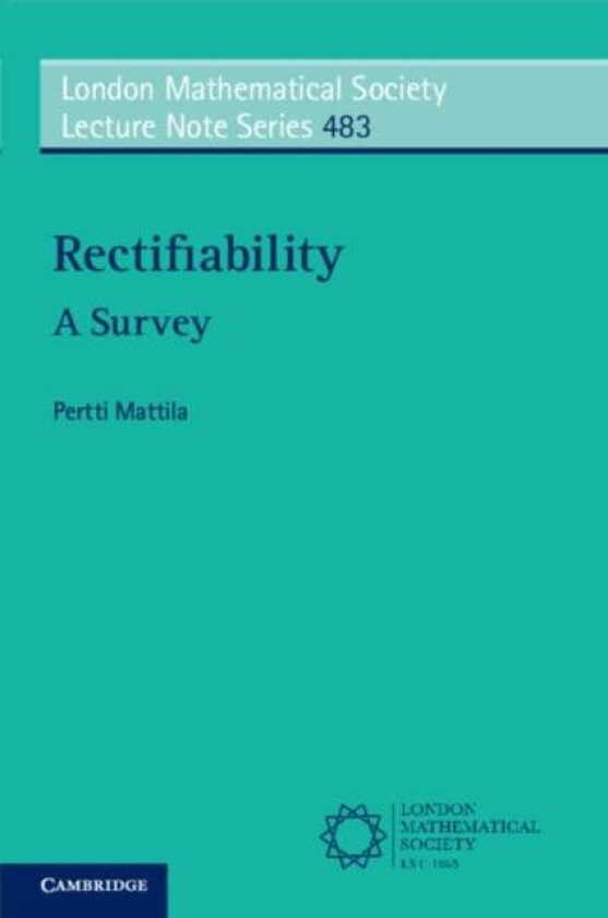 Rectifiability av Pertti (University of Helsinki) Mattila