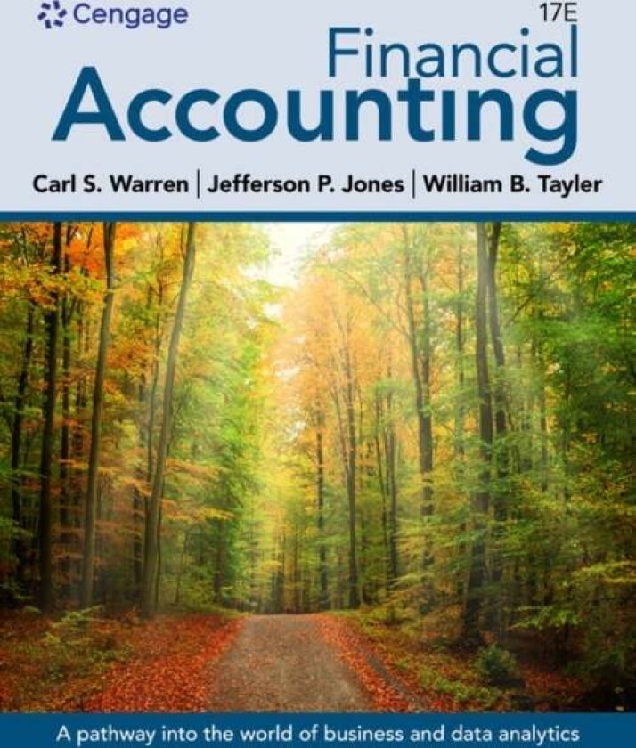 Financial Accounting av William (Brigham Young University) Tayler, Jefferson (Auburn University) Jones, Carl (University of Georgia Athens) Warren