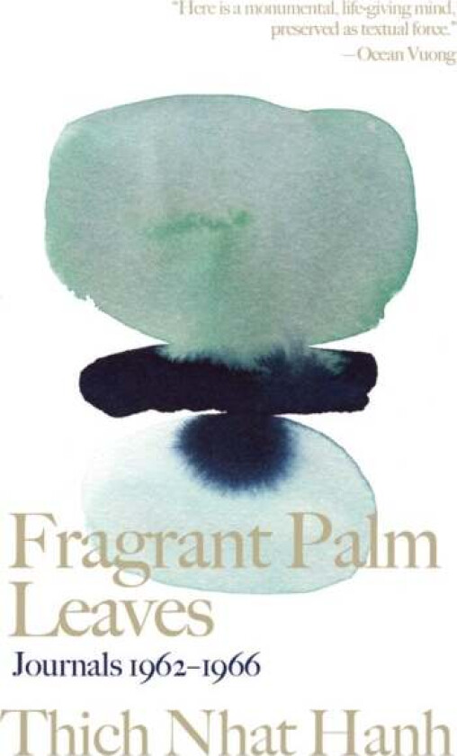 Fragrant Palm Leaves av Thich Nhat Hanh