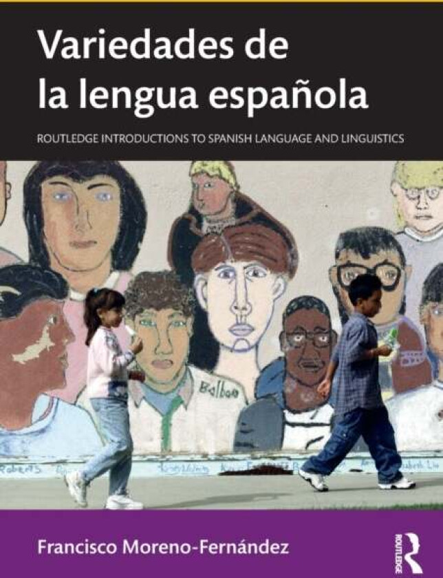 Variedades de la lengua espanola av Francisco Moreno-Fernandez