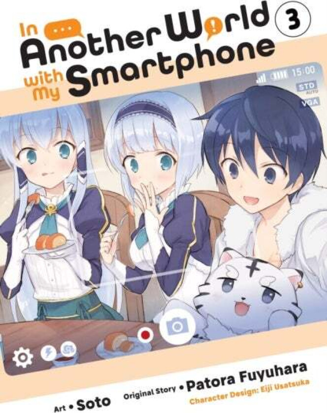 In Another World with My Smartphone, Vol. 3 (manga) av Patora Fuyuhara