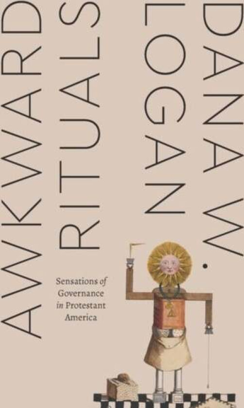 Awkward Rituals av Dana W. Logan