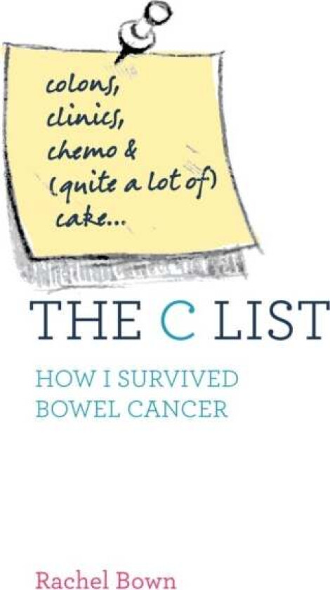 The C List av Rachel Bown