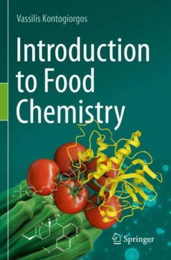 Introduction to Food Chemistry av Vassilis Kontogiorgos