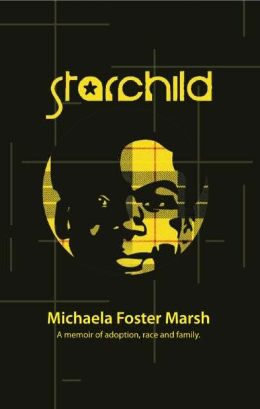 Starchild av Michaela Foster Marsh