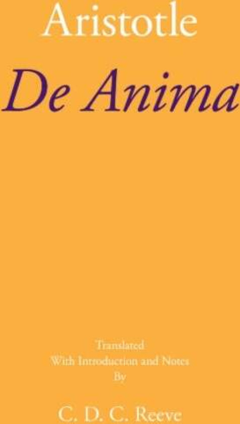 De Anima av Aristotle, C. D. C. Reeve