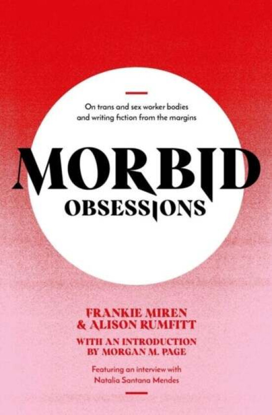 Morbid Obsessions av Frankie Miren, Alison Rumfitt