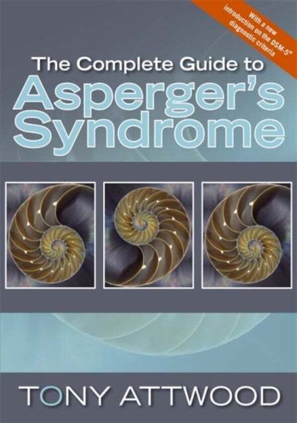 The Complete Guide to Asperger's Syndrome av Dr Anthony Attwood