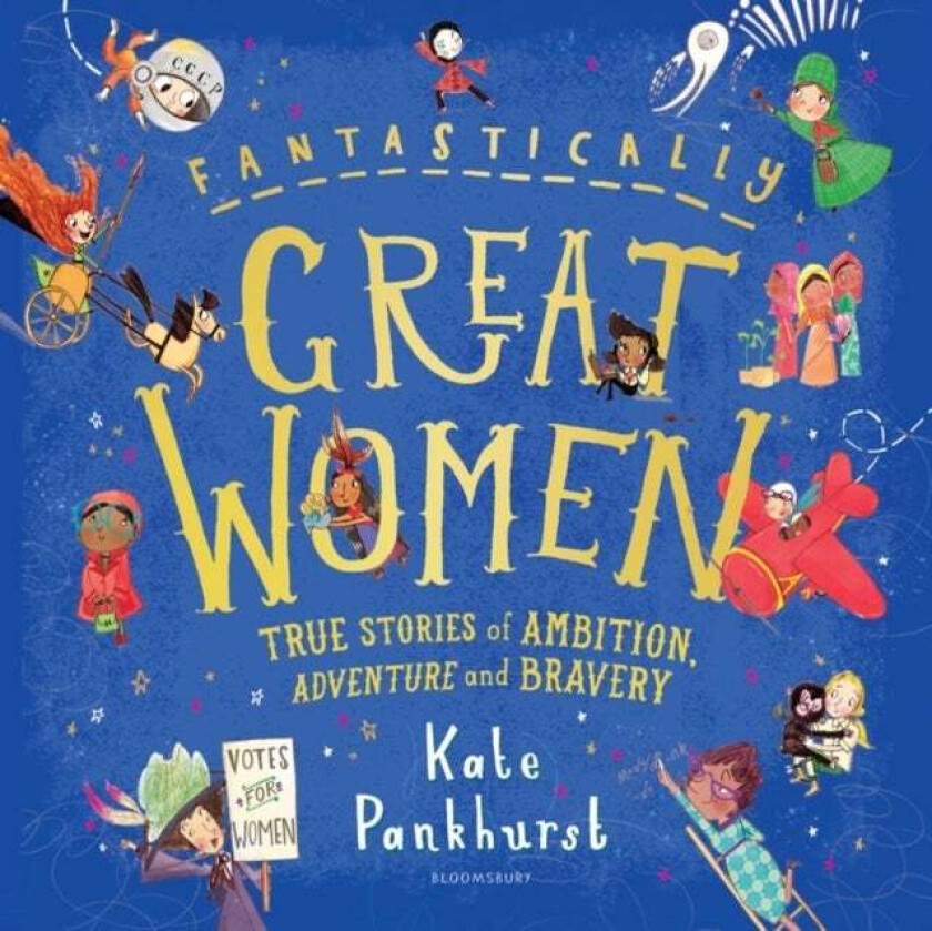Fantastically Great Women av Kate Pankhurst