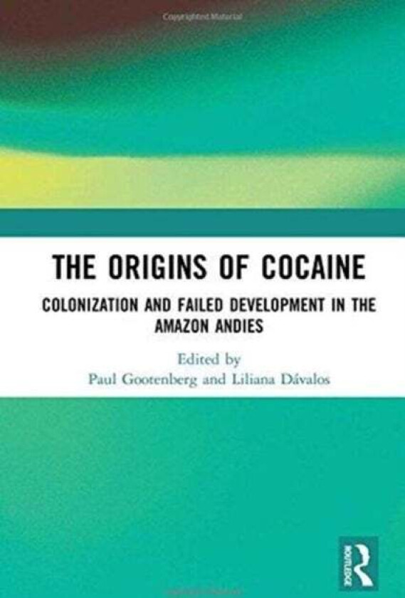 The Origins of Cocaine