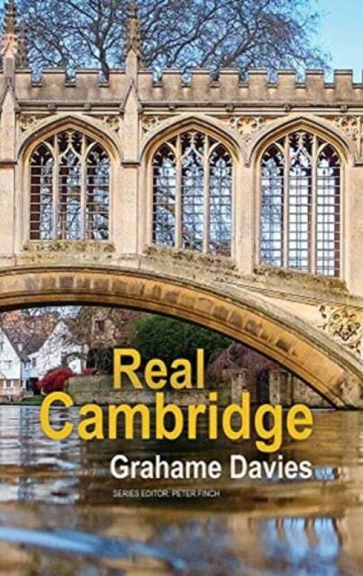 Real Cambridge av Grahame Davies