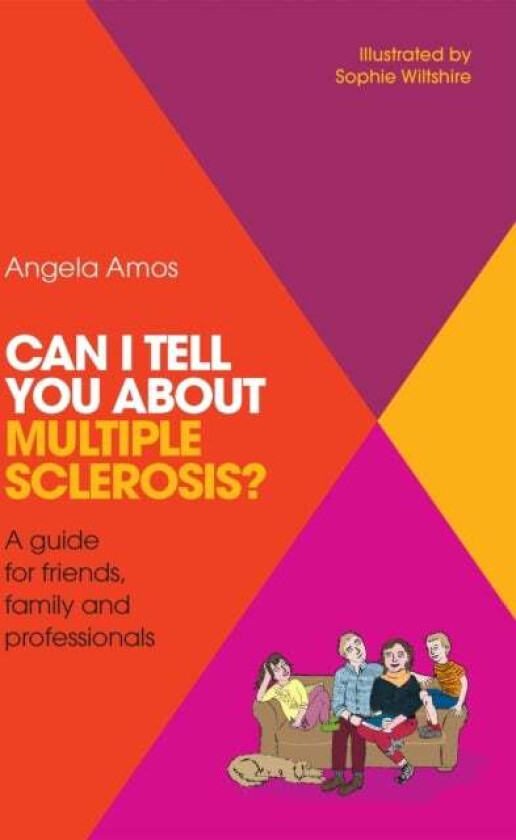 Can I tell you about Multiple Sclerosis? av Angela Amos