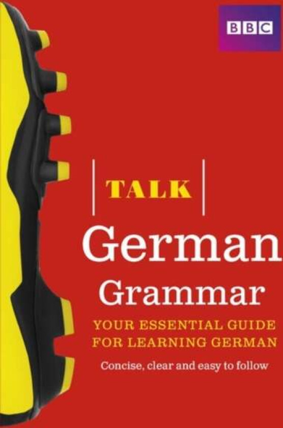 Talk German Grammar av Sue Purcell, Heiner Schenke