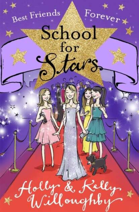 School for Stars: Best Friends Forever av Holly Willoughby, Kelly Willoughby