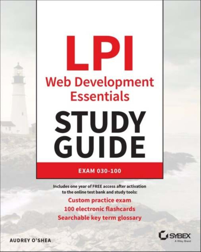 LPI Web Development Essentials Study Guide av Audrey O'Shea